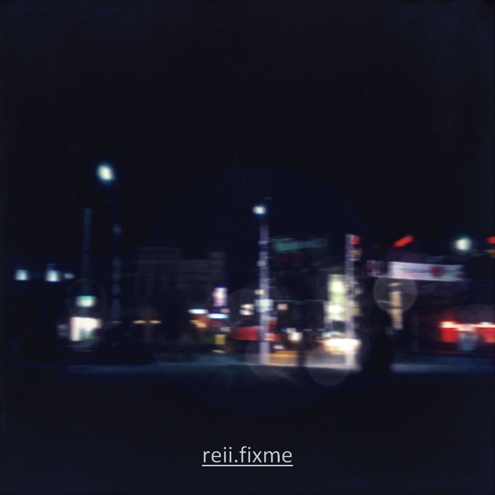 Reii – Fixme